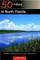 Explorer's Guide 50 Hikes in North Florida