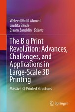 The Big Print Revolution: Advances, Challenges, and Applications in Large-Scale 3D Printing