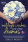 Weddings, Crushes, and Other Dramas