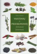 Vaistinių ir prieskoninių augalų žinynas