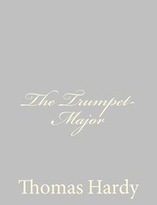 The Trumpet-Major