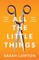 All The Little Things
