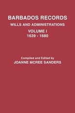 Barbados Records. Wills and Administrations