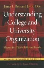 Understanding College and University Organization