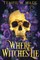 Where Witches Lie