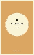 Wildsam Field Guides Telluride, Colorado