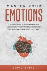 Master Your Emotions