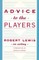 Advice to the Players