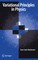 Variational Principles in Physics