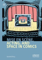 Mise En ScÃ¨ne, Acting, and Space in Comics