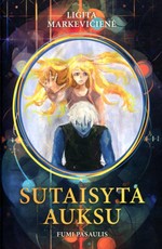 Fumi pasaulis. Sutaisyta auksu. 2 knyga