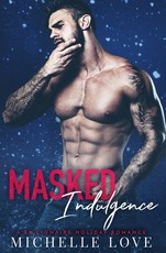Masked Indulgence