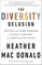 The Diversity Delusion