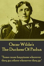 Oscar Wilde's the Duchess of Padua