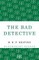 The Bad Detective