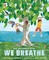 We Breathe
