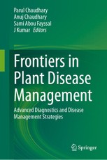 Frontiers in Plant Disease Management