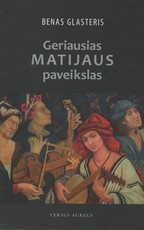Geriausias Matijaus paveikslas