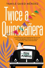 Twice a QuinceaÃ±era