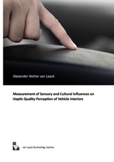 Measurement of Sensory and Cultural Influences on Haptic Quality Perception of Vehicle Interiors