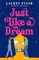 Just Like a Dream