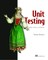 Unit Testing Principles, Practices, and Patterns: Effective Testing Styles, Patterns, and Reliable Automation for Unit Testing, Mocking, and Integrati