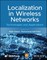 Localization in Wireless Networks