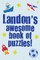 Landon's Awesome Book Of Puzzles!