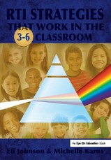 Johnson, E: RTI Strategies that Work in the 3-6 Classroom