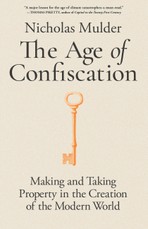 The Age of Confiscation