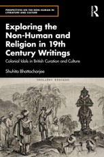 Exploring the Non-Human and Religion in Nineteenth-Century Writings