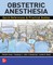 Obstetric Anesthesia: Quick References & Practical Guides