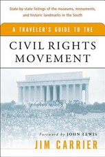 A Traveler's Guide to the Civil Rights Movement