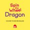 Spin the Wheel - Dragon Adventure