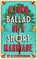 A Long Ballad of a Short Marriage