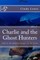 Charlie and the Ghost Hunters