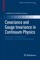 Covariance and Gauge Invariance in Continuum Physics
