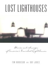 Lost Lighthouses