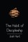 The Habit of Discipleship