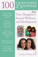 100 Qas about Your Daughter's Sexual Development