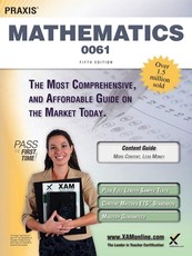Praxis II Mathematics 0061 Teacher Certification Study Guide Test Prep
