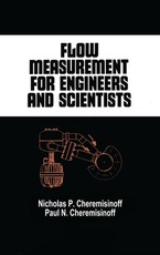 Flow Measurement for Engineers and Scientists