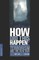 How Did This Happen? Terrorism and the New War