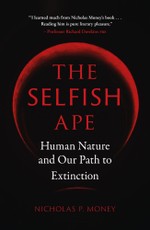 Selfish Ape