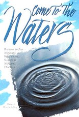 Come to the Waters