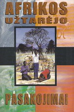 Afrikos užtarėjo pasakojimai