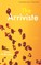 The Arriviste