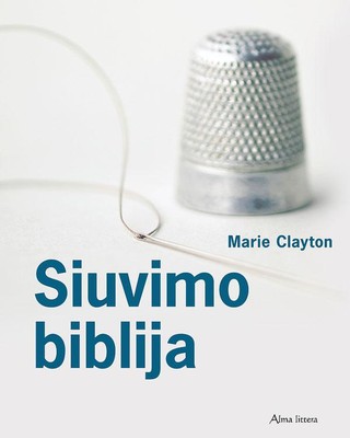 Siuvimo Biblija | Knygos.lt