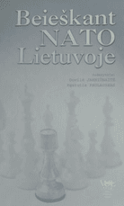 Beieškant NATO Lietuvoje