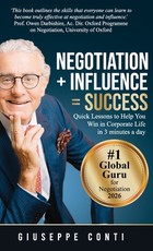 Negotiation + Influence = Success